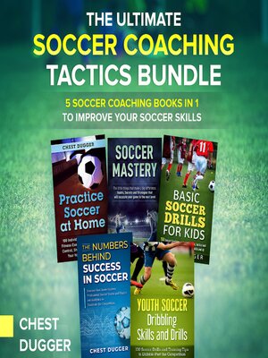 cover image of The Ultimate Soccer Coaching Tactics Bundle